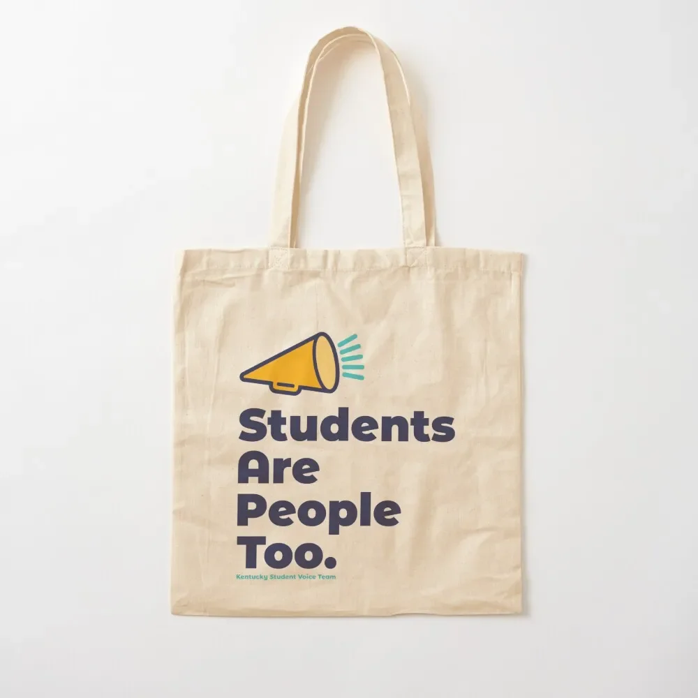 

Students Are People Too Tote Bag Lady bag large tote bag