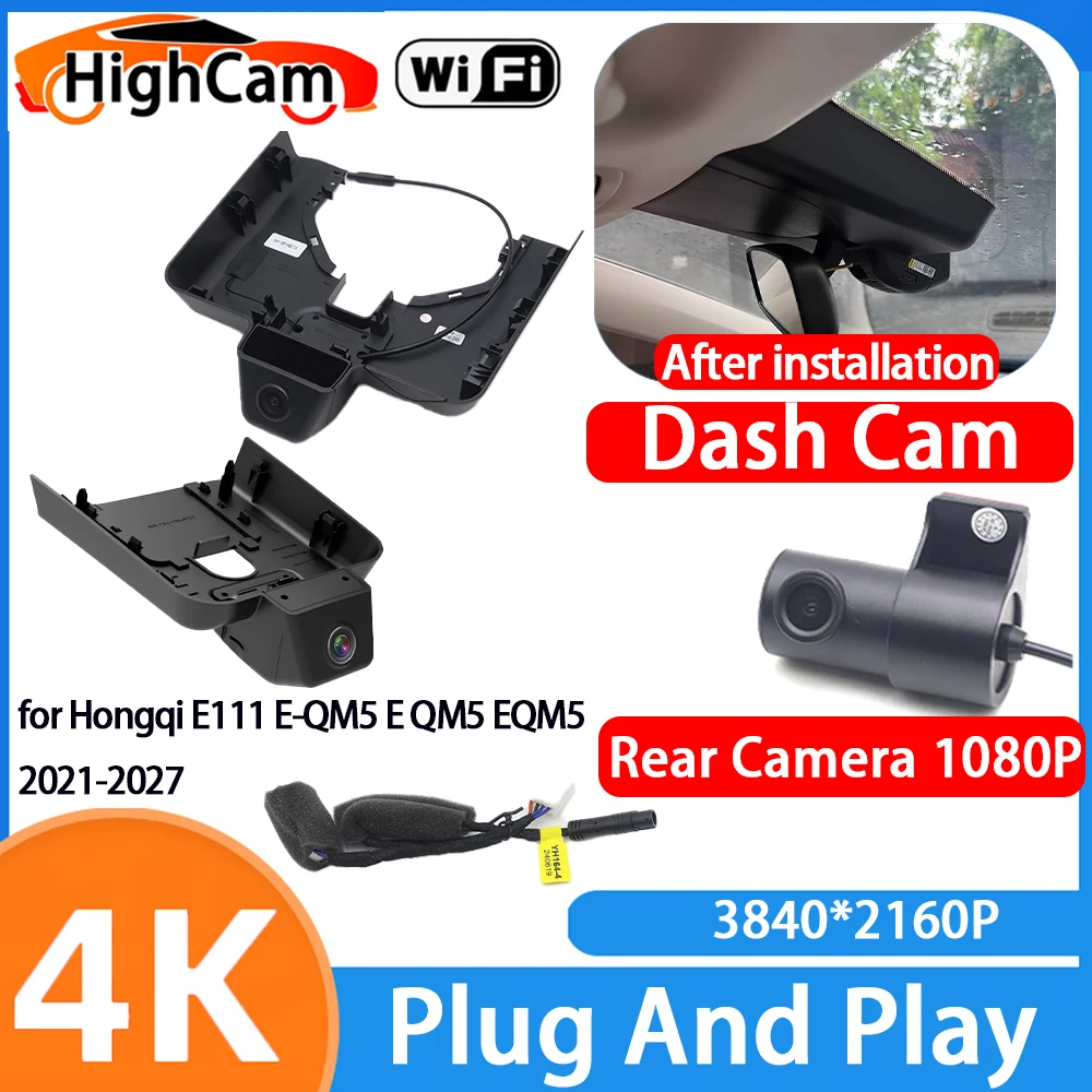 HighCam for Hongqi E111 E-QM5 E QM5 EQM5 2021-2027 4K Wifi 2160P IMX335 OEM Car DVR Video Recorder Dash Cam Front Rear Camera