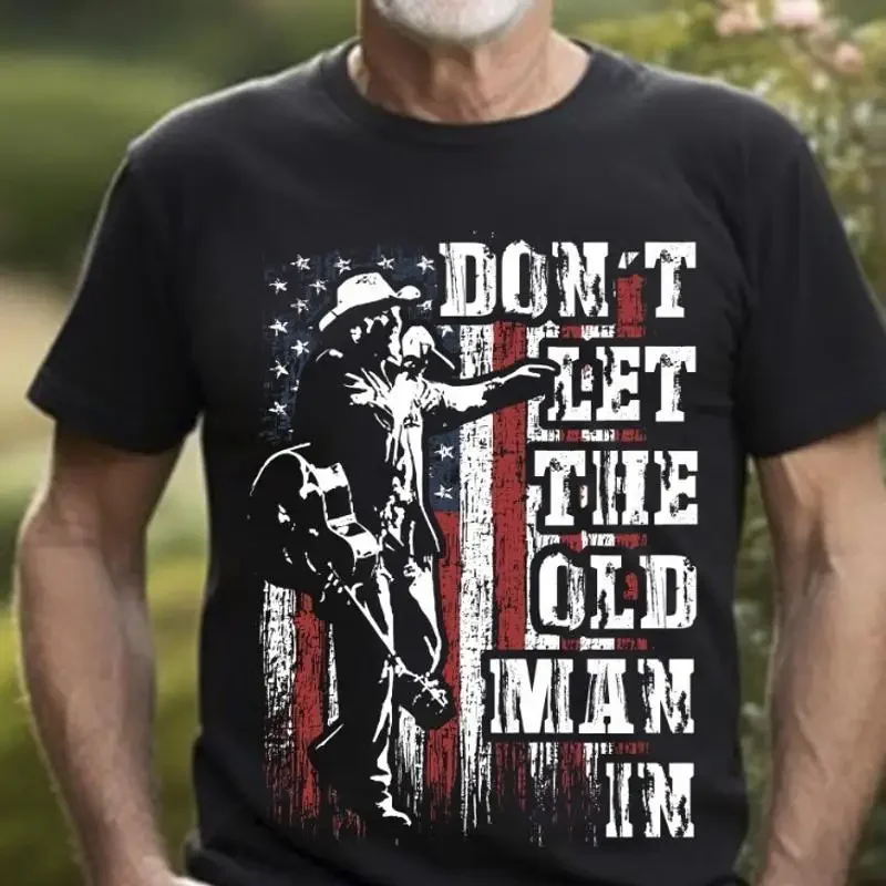 Dont Let The Old Man In Black T Shirt S 5Xl