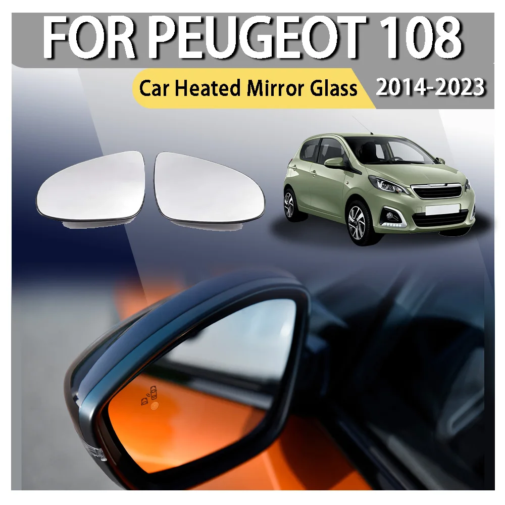 

Car Heated Mirror Glass For Peugeot 108 2014-2022 Citroen C1 Toyota Aygo 2014-2023 Verso 2014-2020 Body Kit
