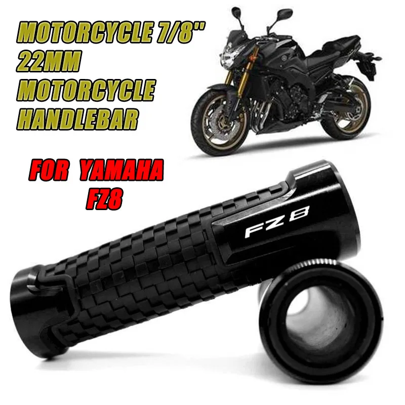 7/8'' 22mm Motorcycle Handlebar Grips Handle Bar  For FZ8 FAZER FAZER800 FZ8 FZ8  2011 2012 2013 2014 2015