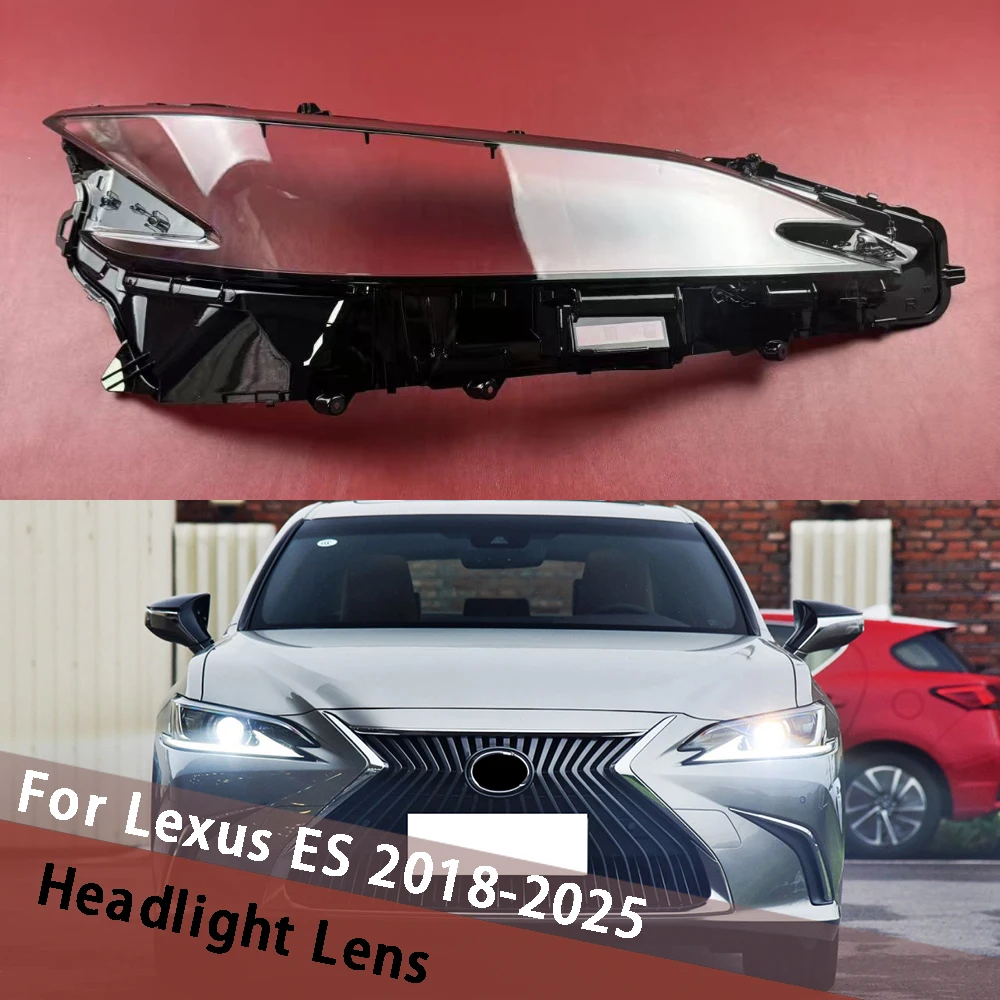 

For Lexus ES ES200 ES260 ES300 ES350 2018-2025 Headlight Lens Cover Transparent Lampshade Headlamp Shell Plexiglass Auto Replace