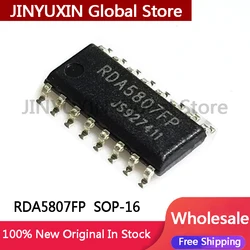 10-20Pcs RDA5807FP FM stereo radio chip radio IC Chip SOP-16 In Stock Wholesale