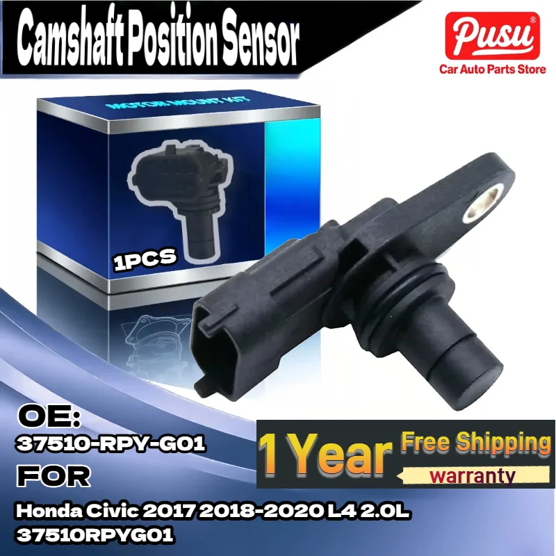 

1x Auto Camshaft Position Sensor 37510RPYG01 for Honda Civic 2017 2018 2020 L4 2.0L 37510-RPY-G01