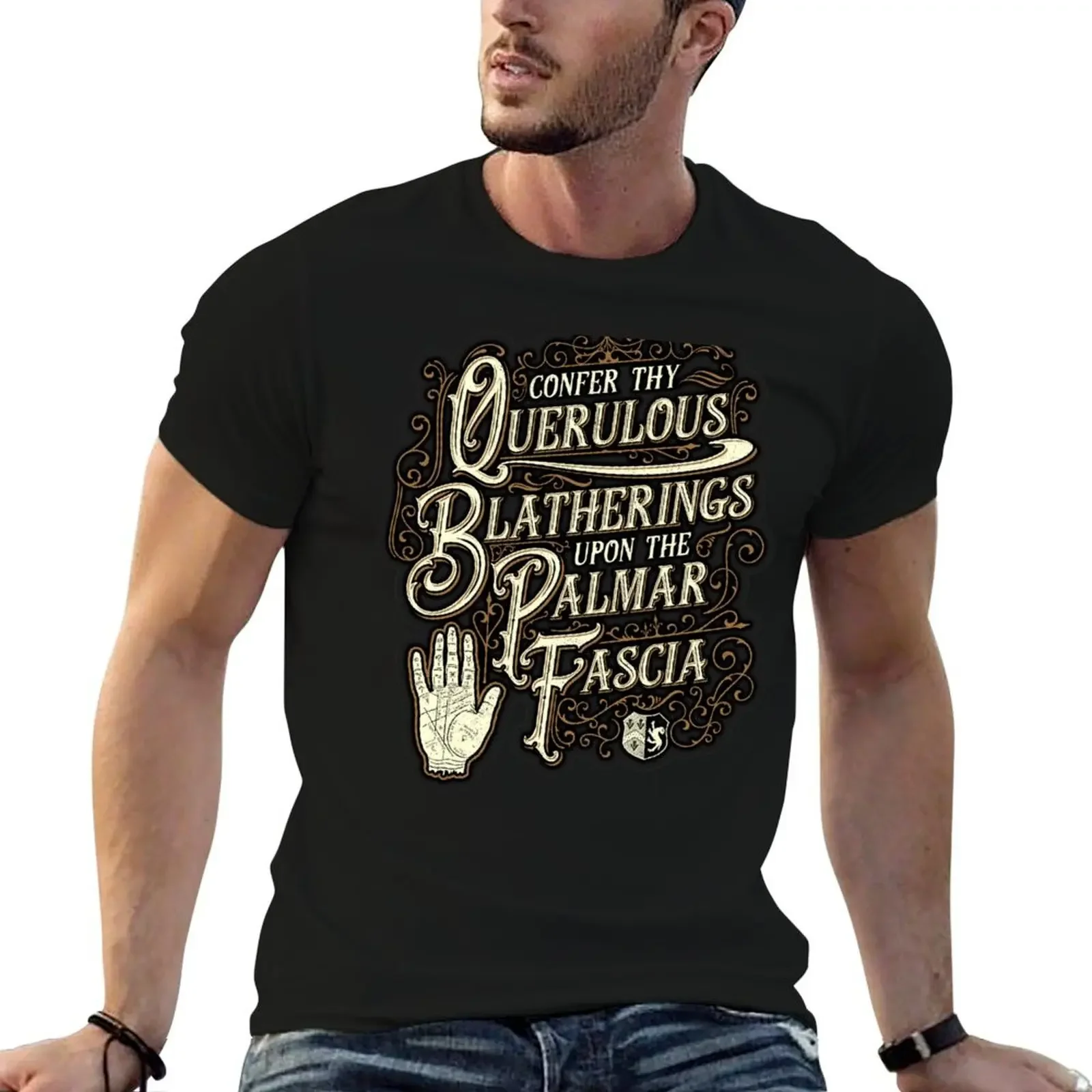 Confer Thy Querulous Blatherings Upon the Palmar Fascia T-Shirt blue archive essential t shirt plain black t shirts men