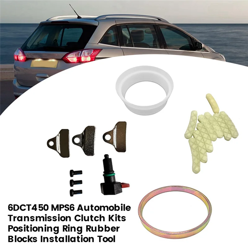 

A03Z-MPS6 6DCT450 Transmission Clutch Repair Kit 7M5R-7570-AD For Ford Volvo Gearbox Piston Ring Blocks Installation Tool Set