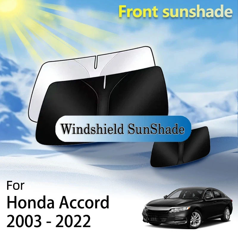 Front Sunshade For Honda Accord 7 8 9 10th gen 2003 - 2022 Accessories Window Heat Insulation Sun Protection Part 2008 2014 2020
