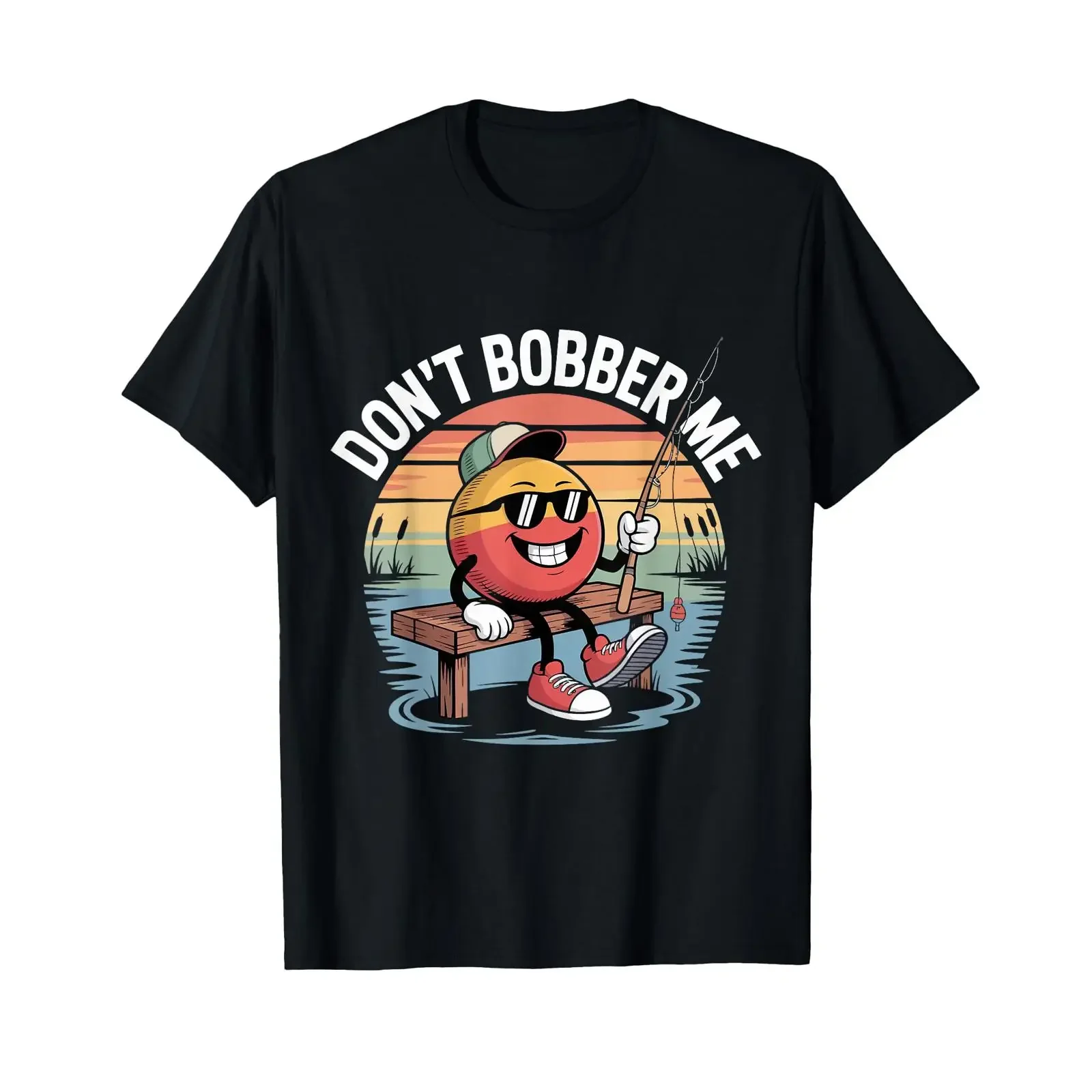 Funny Don't Bobber Me Fishing Lover Fisherman T Shirt vintage Washed Versatile Slightly fashion Stylish Comfortable streetwear