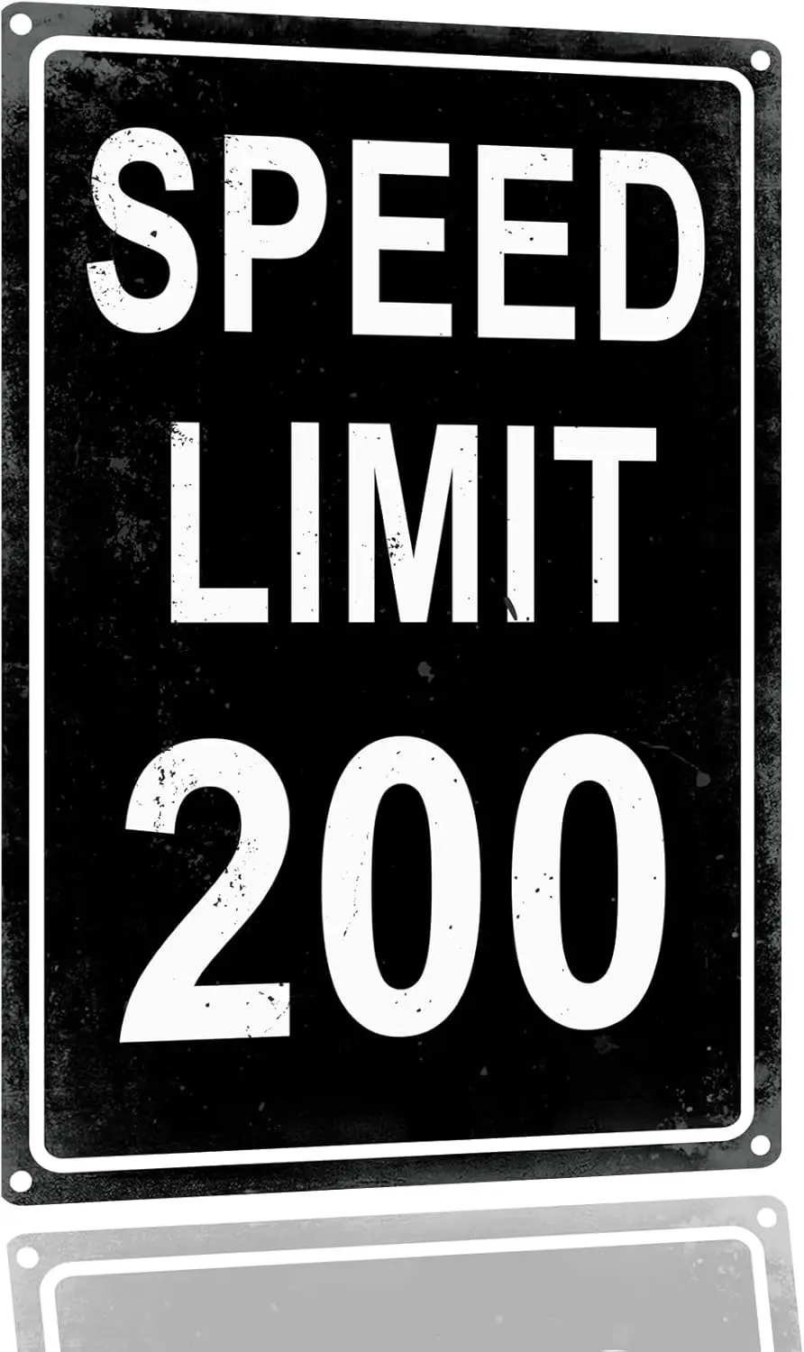 Funny Metal Tin Signs Room StuffWall Decor Men Bedroom Garage Accessories Speed Limit 200 MPH Sign 8x12 Inch