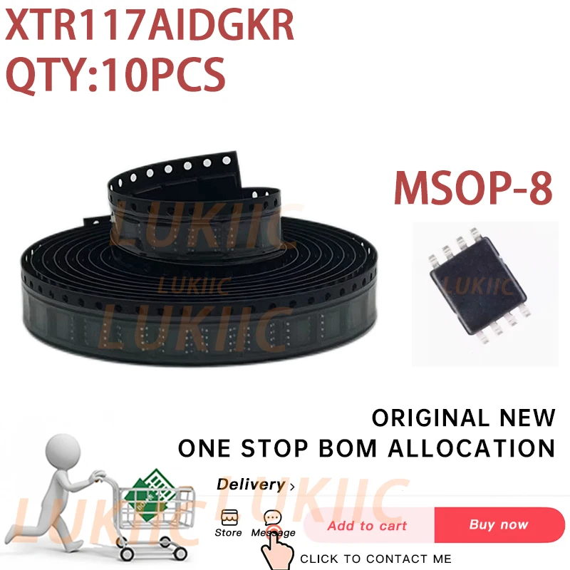 

(10 шт.) XTR117AIDGKR XTR117 BOZ B0Z MSOP-8