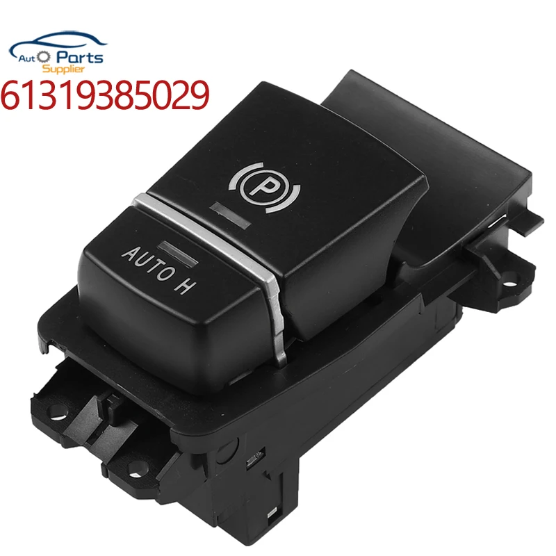 Parking Brake Switch Parking Switch For BMW F10 F11 F12 F13 F06 F25 X3 520i 520Li 523Li 523i 528i 535i X3 61319385029 