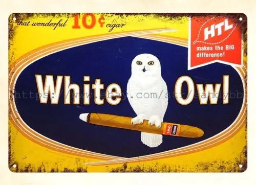 TOBACCO WHITE OWL CIGARS metal tin sign auto shop garage shop wall art sign