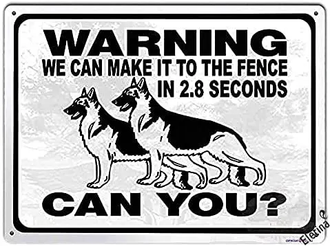 Art Wall Decor German Shepherd Dog Guard Dog Security Funny Metal Tin Sign Warning We Can Make It to The Fence Aluminum Sign 8x1