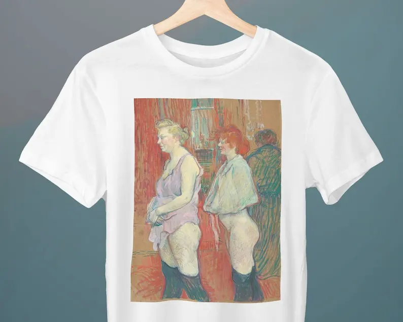 Rue des Moulins, Henri de Toulouse-Lautrec, Unisex T-Shirt, Art T-Shirt, Fine Art T-Shirt, Gift for Her, Gift for Him, Art Lover