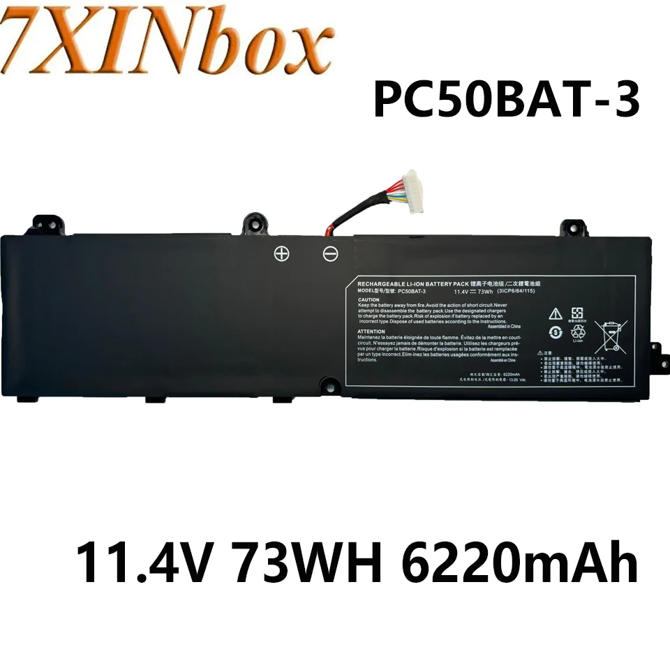 7XINbox PC50BAT-3 3ICP6/64/115 11.4V 73Wh 6220mAh Battery For Clevo PC50DN2 PC50S Eurocom RX315 NH57AF1 System76 ORYX PRO 6