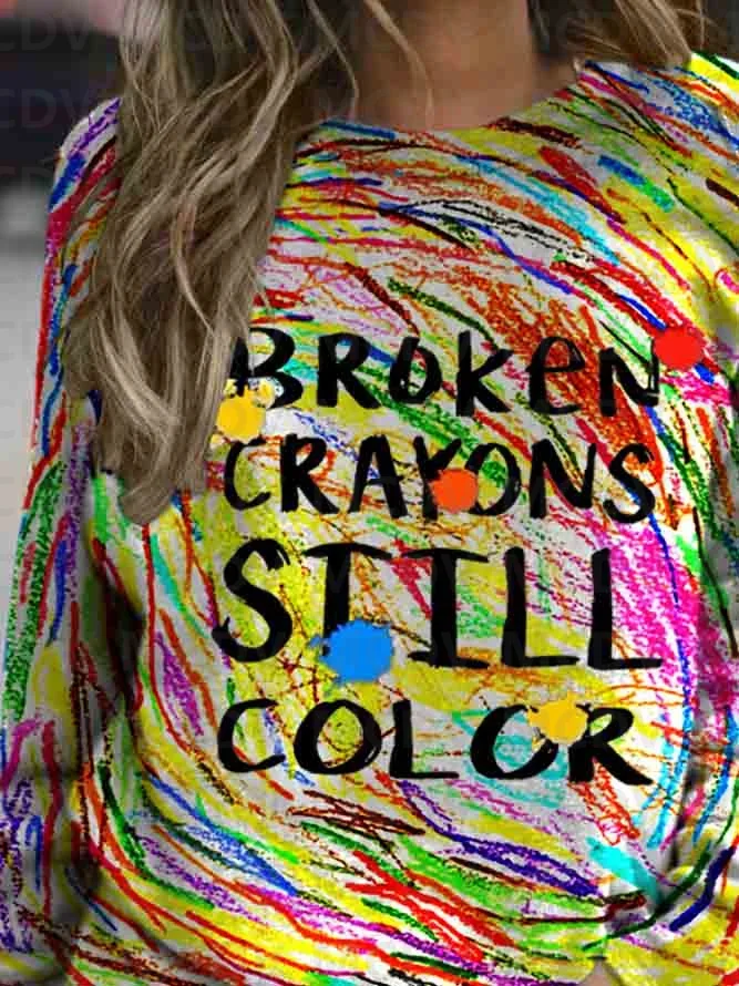 Broken Crayons Still Color Casual Sweatshirt Long Sleeve Sweatshirt 3D Printed Women Pullover