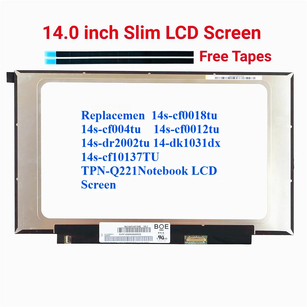 

For 14S-cf0018tu 14s-cf004tu 14s-cf0012tu 14s-dr2002tu 14-DK1031DX 14S-CF10137TU TPN-Q221 Laptop LCD Screen