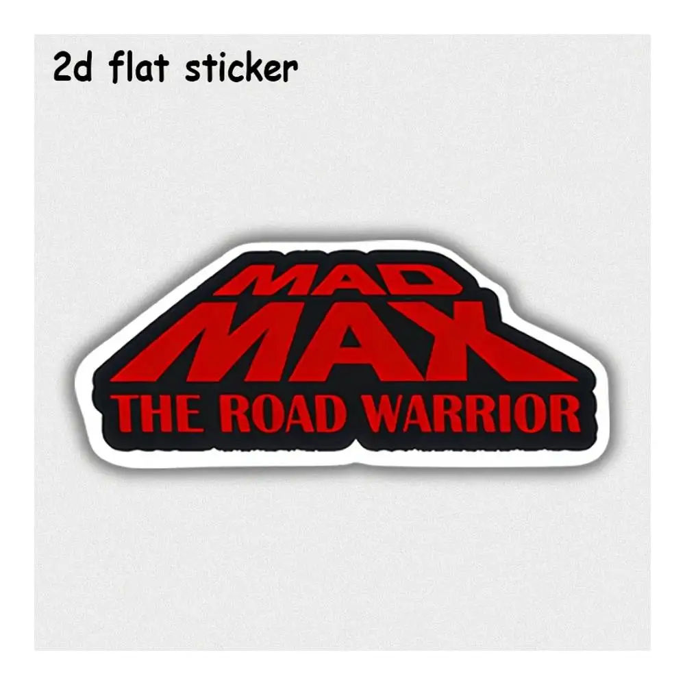 Mad Max The Road Warrior Waterproof Vinyl Decal For Car Motorcycle Laptop Water Bottle Smooth Surfaces