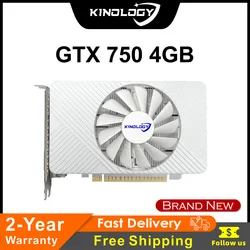 Kinology GTX 750 4GB Brand New Video Graphics Card VGA 512SP for Gaming GTX 2GB 1GB Optional GPU Radeon GTX750 4G