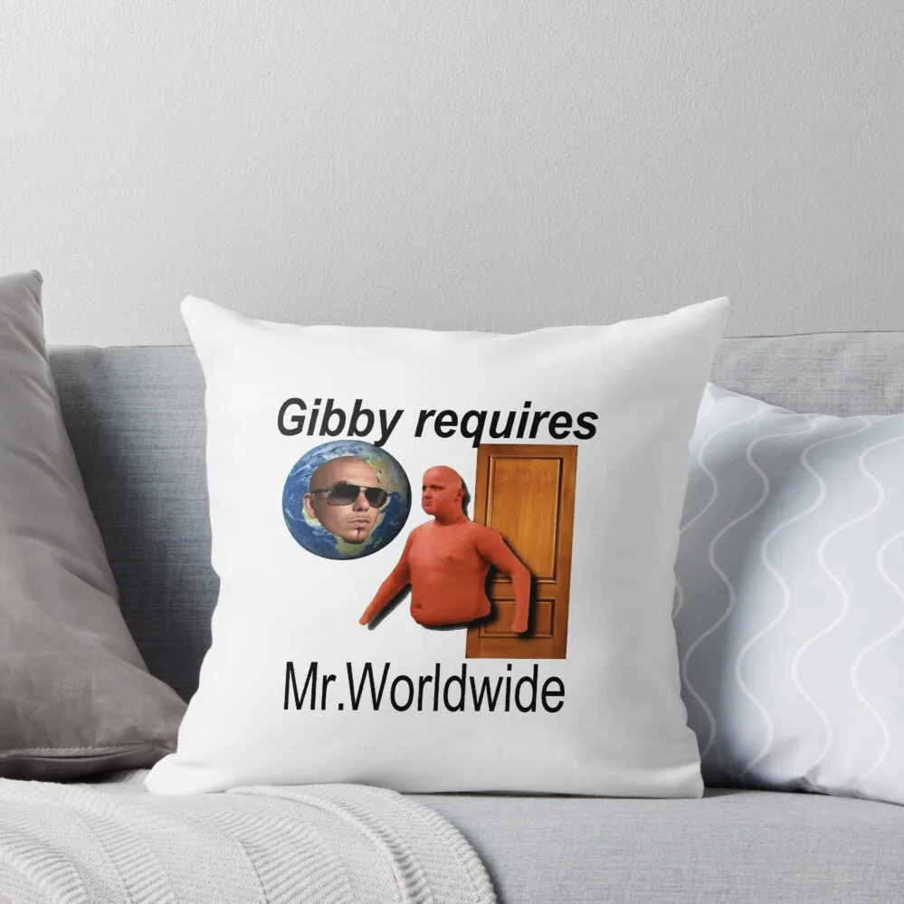 

Gibby Requires Mr. Worldwide Throw Pillow bed pillows pillow pillowcase Christmas Pillow