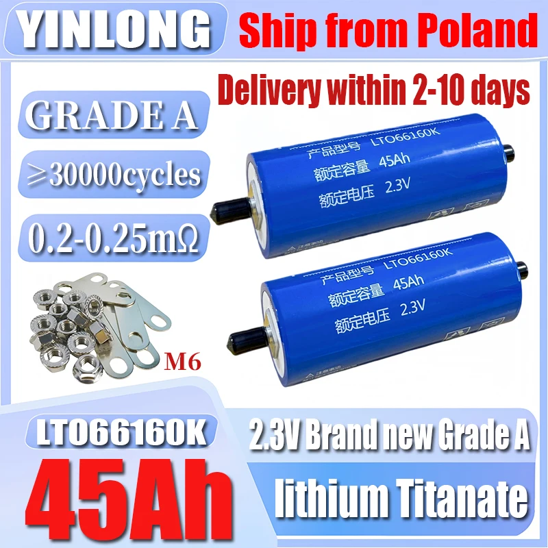 2,3 V, 45 Ah, bateria litowo-titanowa Yinlong klasy A, model 66160K, wyjątkowo długa żywotność cykliczna (25 000 cykli), ciągły prąd rozładowania 10C, 450 A, bardzo duży prąd impulsowy 20C, 900 A,