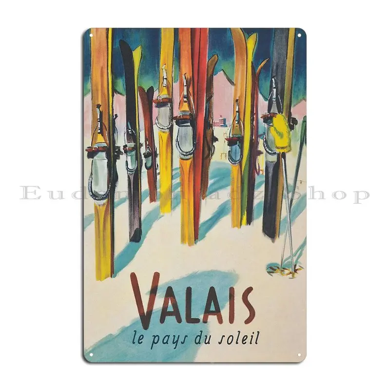 Valais Switzerland Vintage Ski Travel Poster Metal Plaque Poster Garage Create Party Club Home Wall Decor Tin Sign Poster