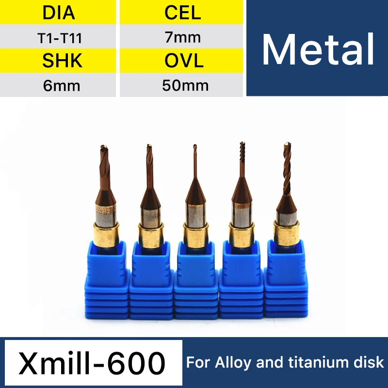 Xmill-600 D6 T1-T11 frezowanie metali Bur dla laboratorium dentystyczne stopu tytanu