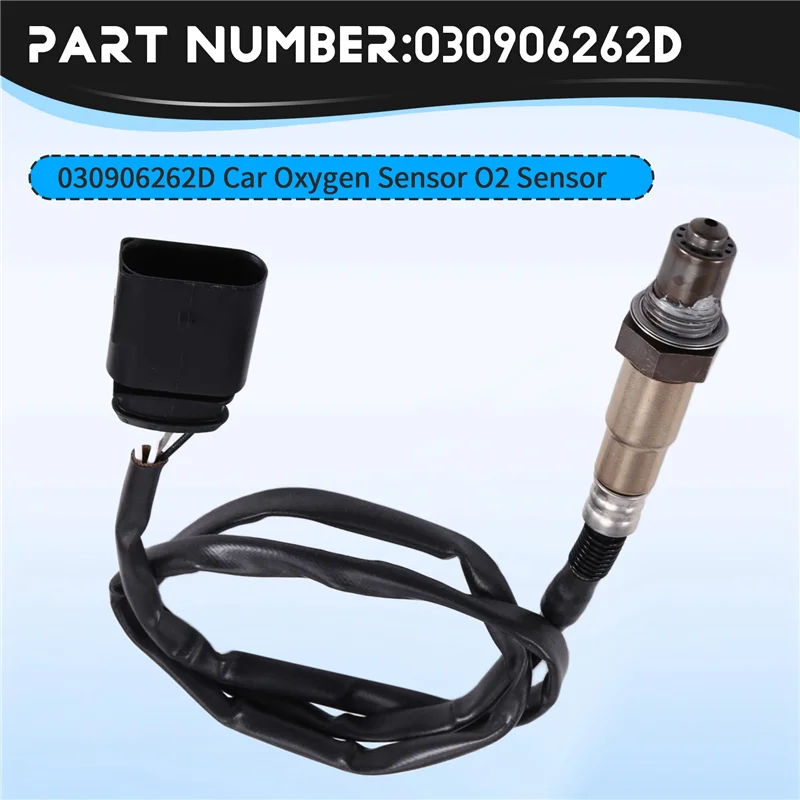 O2 Sensor 030906262D Oxygen Sensor For Car For  VW Automotive Accessories