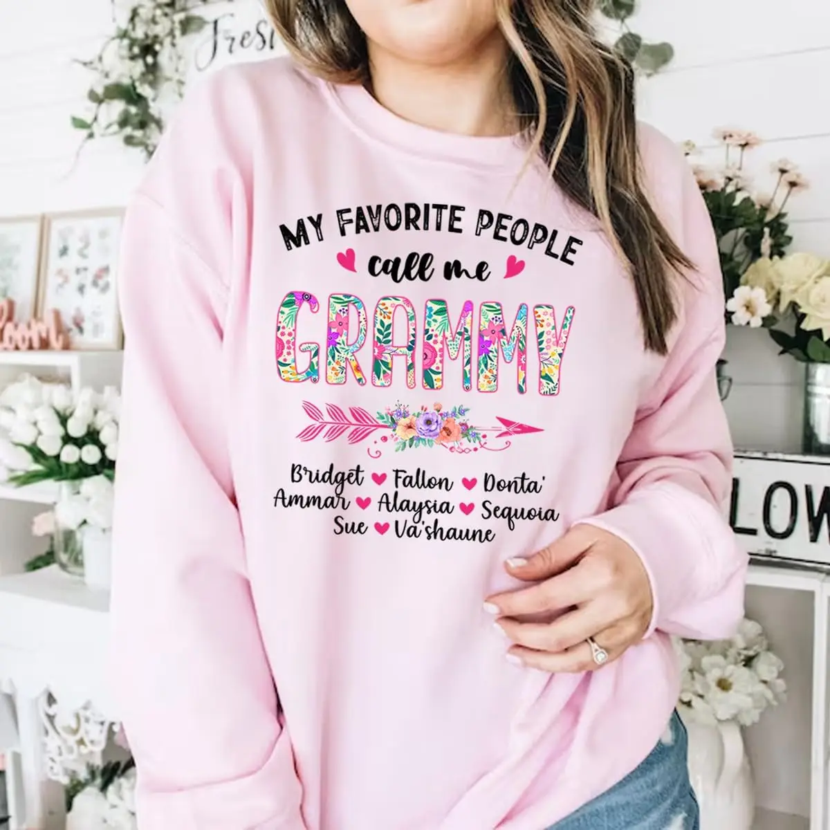 Personalized Grandma Sweatshirt, My Favorite People Call Me Nana Sweatshirt, Floral Auntie Sweatshirt For Mothers Day