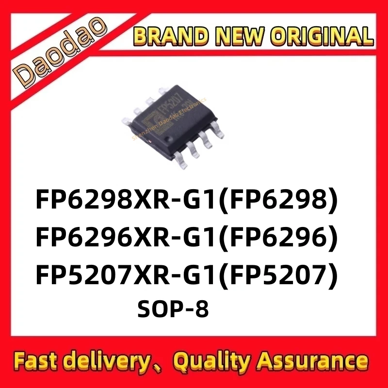 10 FP6298XR-G1 FP6296XR-G1 FP5207xR-G1 FP6298XR FP5296XR FP5207XR FP6297XR FP6298 FP6296 FP5207 IC chip SOP-8 New original