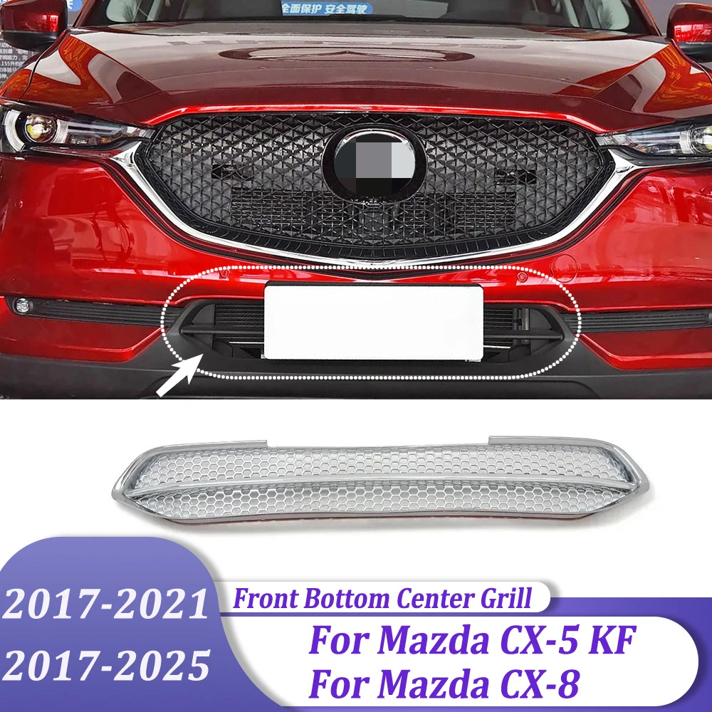 

Chrome Front Bottom Center Grill Cover Trim Car Sticker Accessories For Mazda CX-5 CX5 KF 2017-2021 & CX8 CX-8 2017-2025