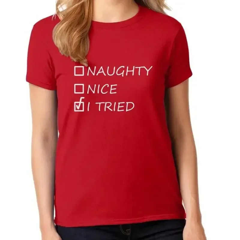 Ladies Naughty Nice I Tried T Shirt Santa Christmas Holiday