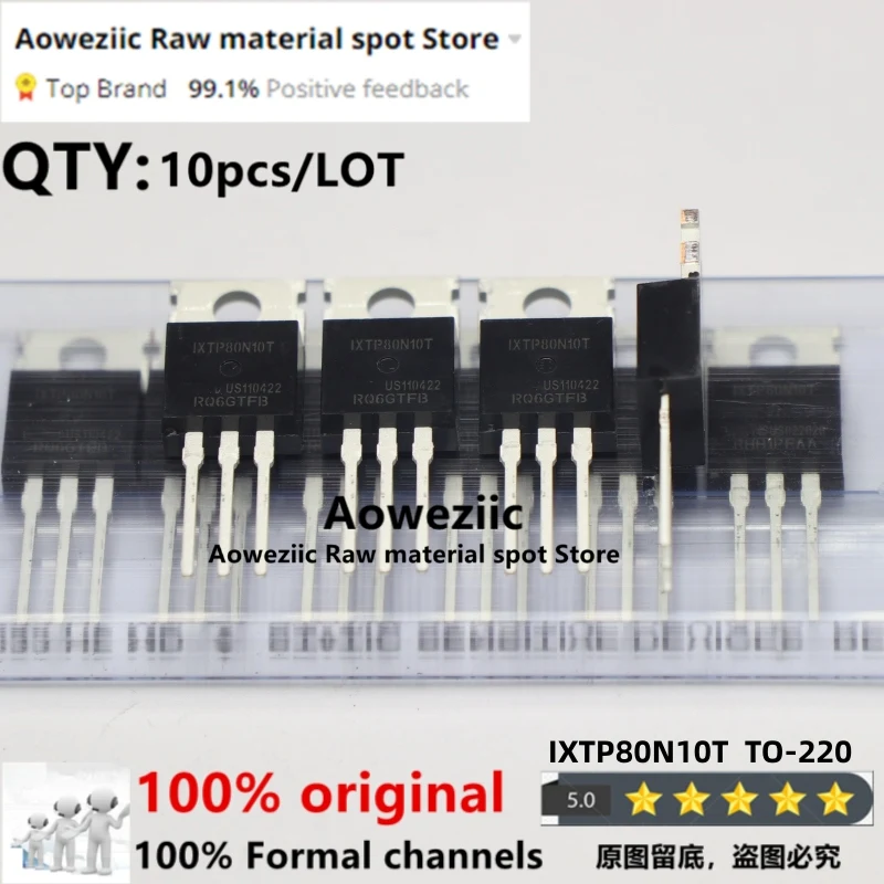 Aoweziic  2021+   100% New Imported Original  IXTP80N10T  IXTP8ON1OT  TO-220  N-channel MOS FET 100V 80A