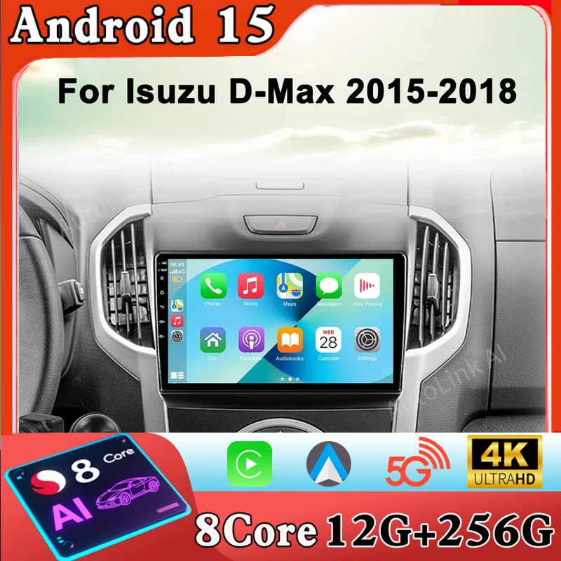 Android 15 Car Player For Chevrolet Holden S10 TRAILBLAZER COLORADO ISUZU DMAX GPS Radio Audio Multimedia Stereo carplay