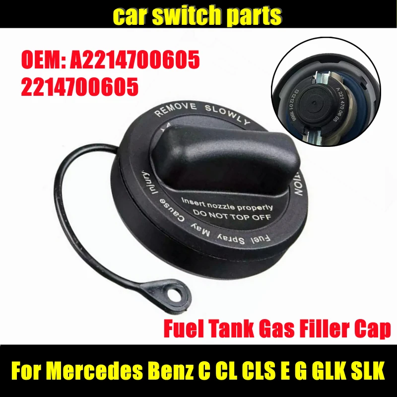 A2214700605 A2114700405 Fit for Mercedes Benz C CL CLS E G GLK SLK Car Fuel Tank Gas Filler Cap 2214700605 2114700405