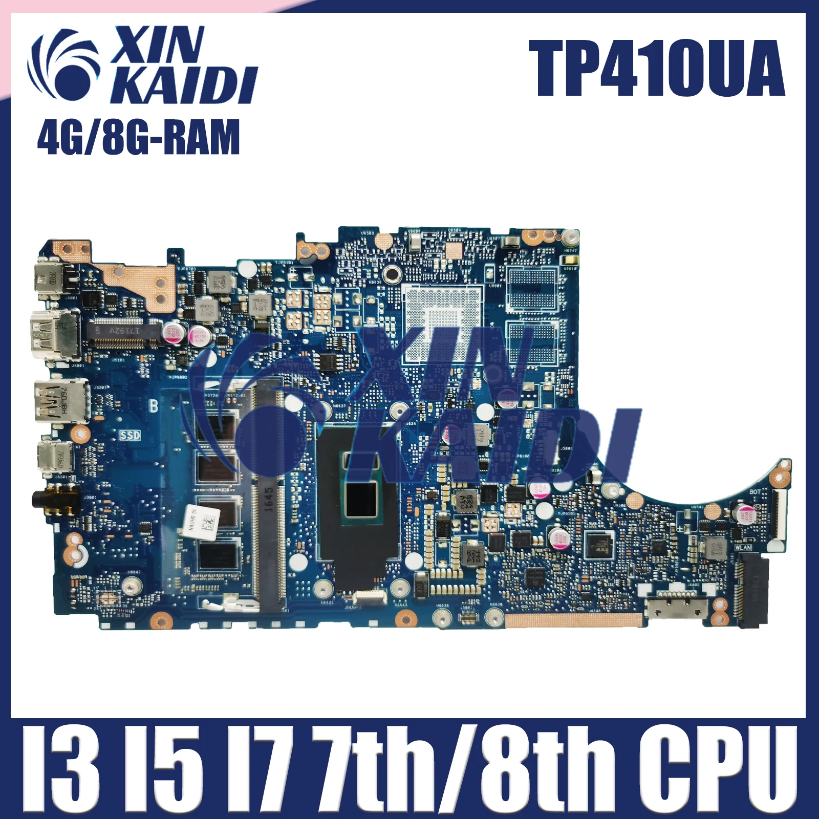 

TP410UA Notebook Mainboard For ASUS TP410U TP410UR TP410UF Q405UA Q405U Laptop Motherboard CPU i3 i5 i7 7th/8th Gen 4G/8G RAM