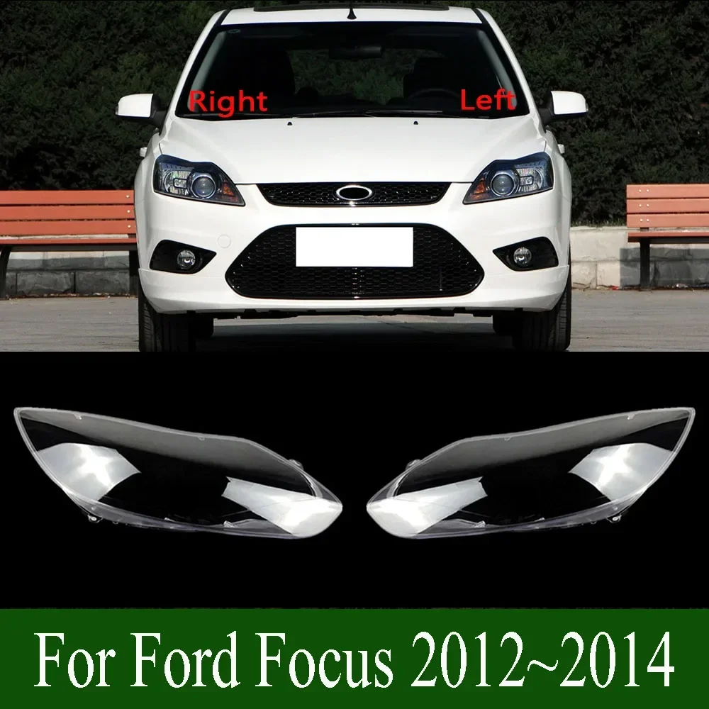 

For Ford Focus 2012~2014 Headlight Shell Transparent Lampshade Headlamp Lamp Cover Auto Replacement Parts