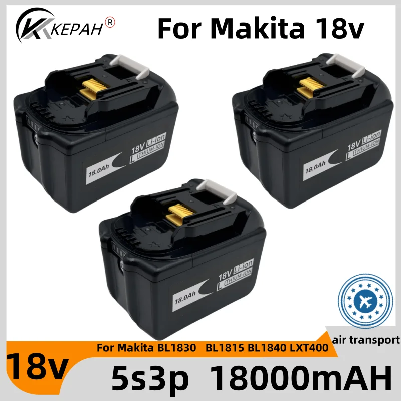 

5S3P For Makita BL1830 18V 18000mAh Power Tools Battery Replacement BL1815 BL1840 LXT400 194204-5 194205-3 194309-1