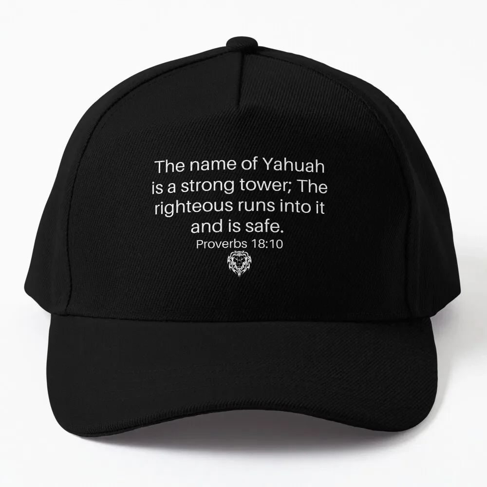 The Name of Yahuah Is A Strong Tower Baseball Cap Anime Hat Hat Man Luxury Women Beach Fashion Men'S