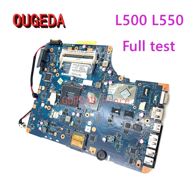 

Материнская плата OUGEDA NSWAA LA-5322P K000093130 для ноутбука Toshiba Satellite L500 L550, материнская плата для ноутбука 17 дюймов HM55 DDR3 HD4650 1G