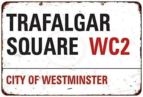 1p,Retro Metal tin Sign Funny Trafalgar Square London Iron Paintingation Sign For Home Cave Garage bar Wall Decoration Vintag