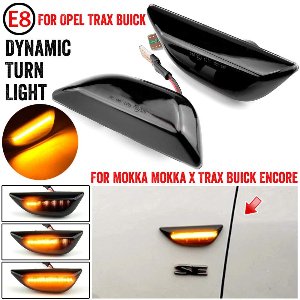 Fit For Opel Mokka Mokka X Chevrolet Trax Buick Encore Car Led Dynamic Side Marker Turn Signal Light lamps