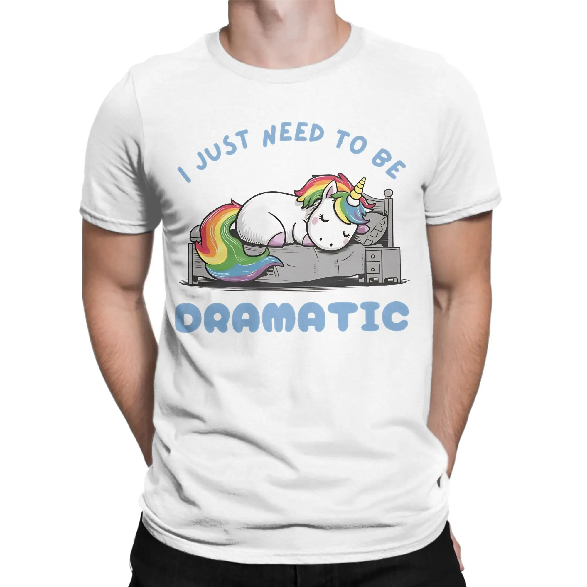 I Just Need To Be Dramatic Lazy Unicorn Tshirt Men Cotton Clothes Ullzang  Crewneck Short Sleeve