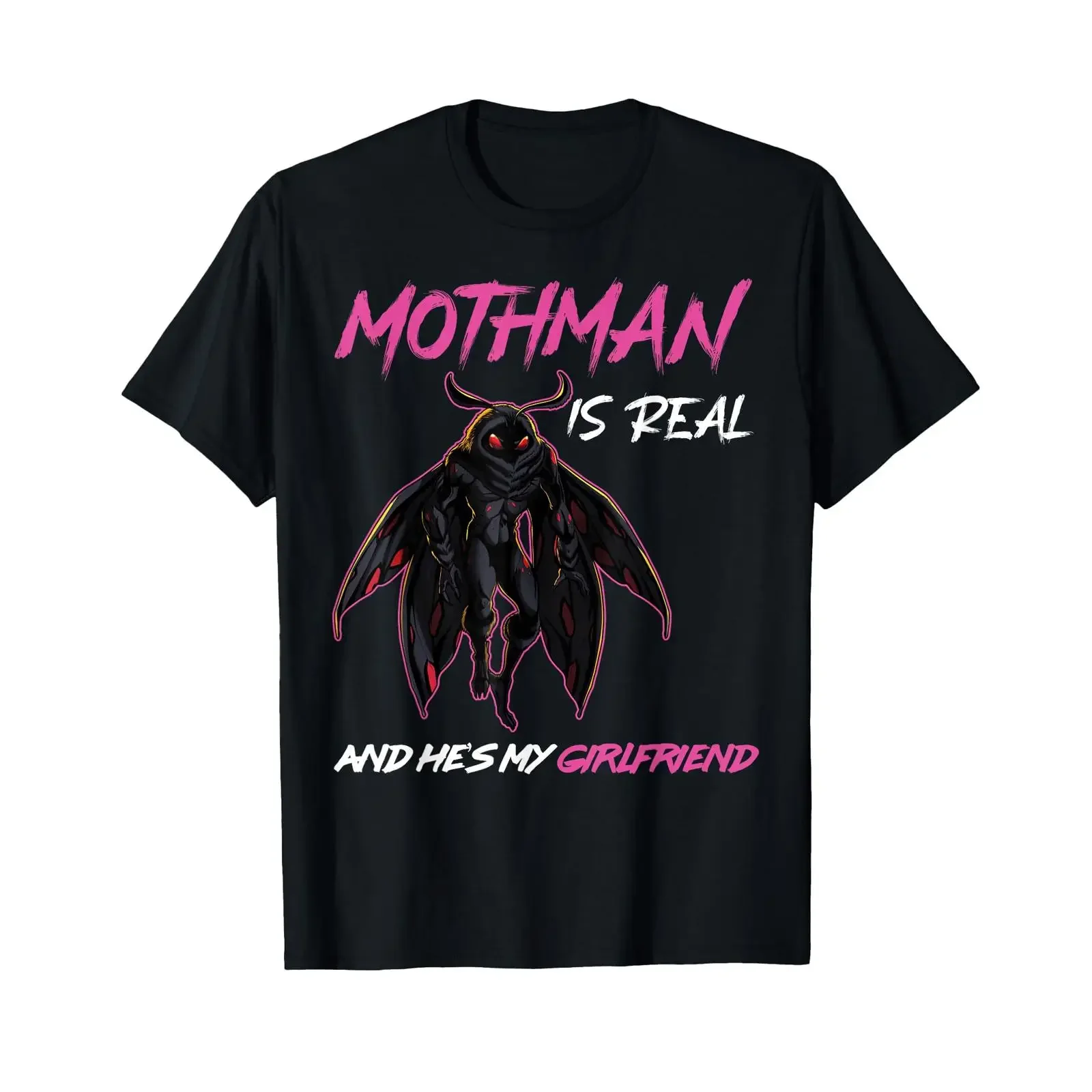 Mothman is real and he my girlfriend Funny T Shirt vintage Washed Comfortable Breathable Versatile streetwear fashion