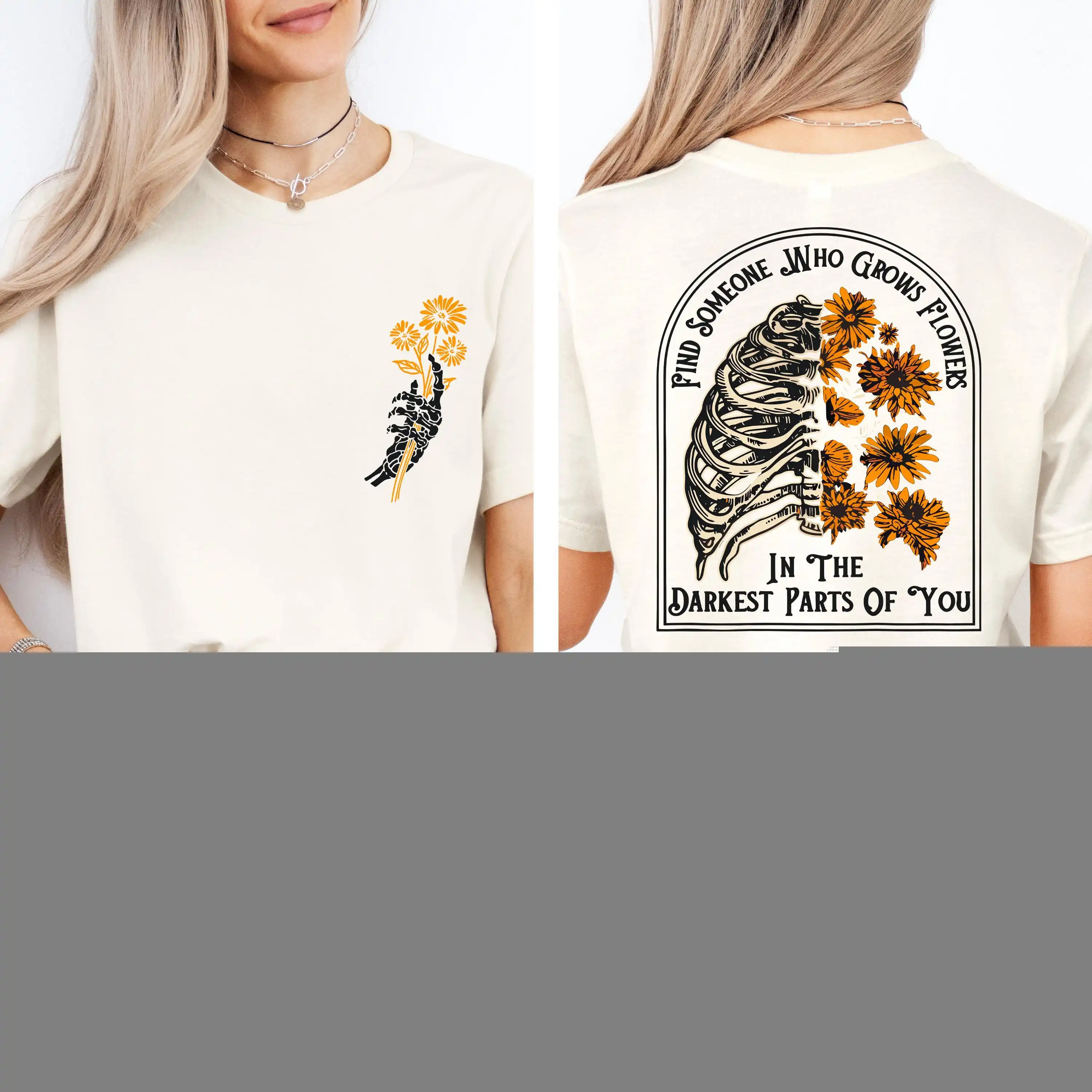Find Someone Who Grows Flowers In The Darkest Parts Shirt, Comfort Skeleton Floral Tee, Romantic Love Top
