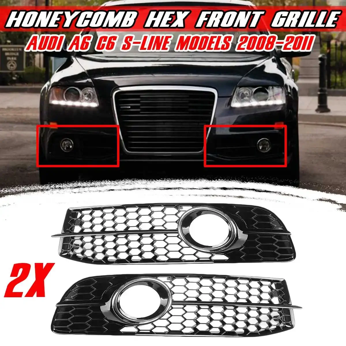 Car Front Bumper Fog Light Grille HONEYCOMB HEX Fog Lamp Grill Cover For Audi A6 C6 S-Line 2008-2011 4F0807681Q01C 4F0807681Q02C