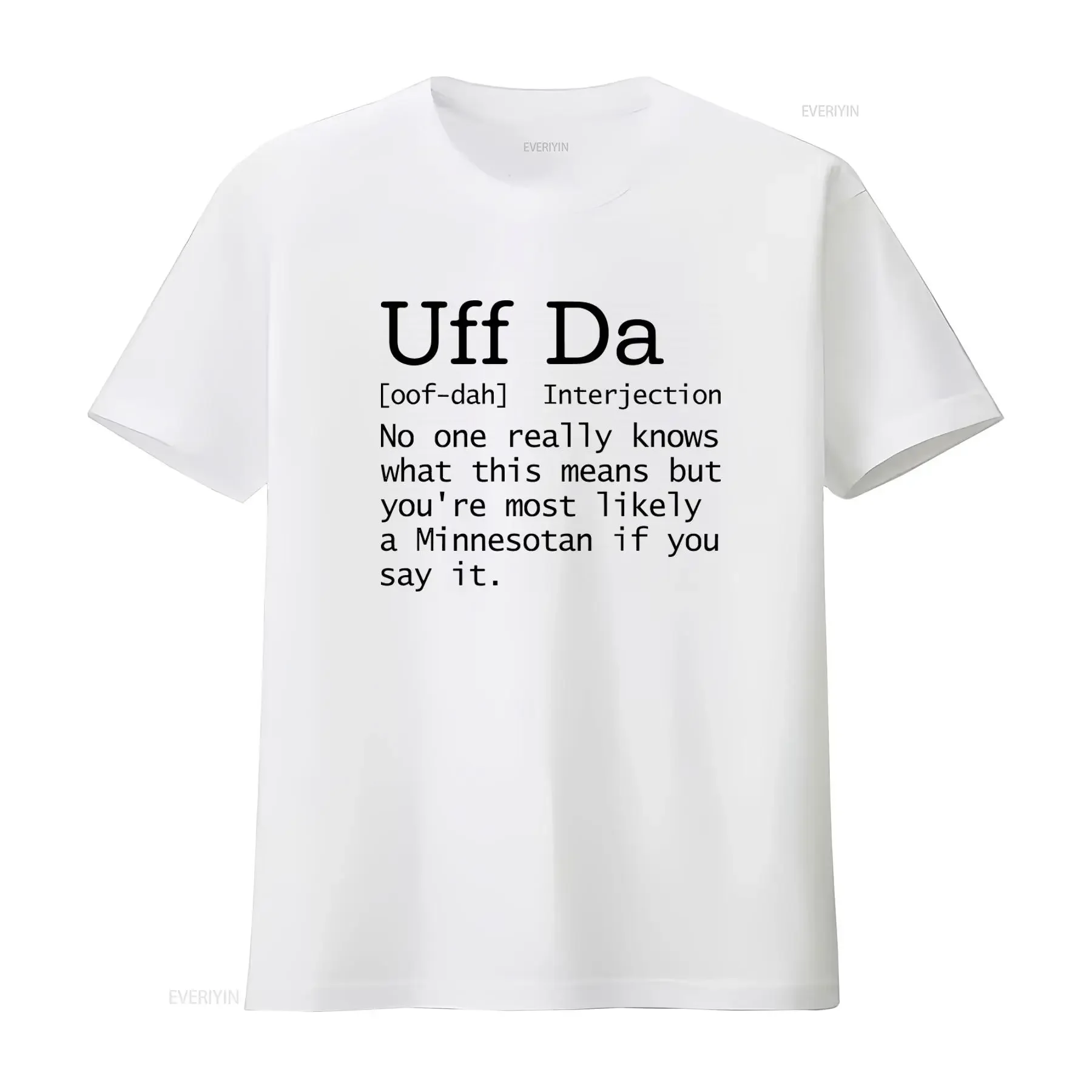 Uff Da Definition Funny Minnesota Minnesotan Scandinavian Norwegian T Shirt vintage Washed homme designer clothes Unisex