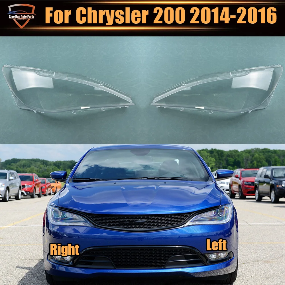 

For Chrysler 200 2014 2015 2016 Headlamp Cover Transparent Shade Lamp Headlight Shell Lens Plexiglass Auto Replacement Parts