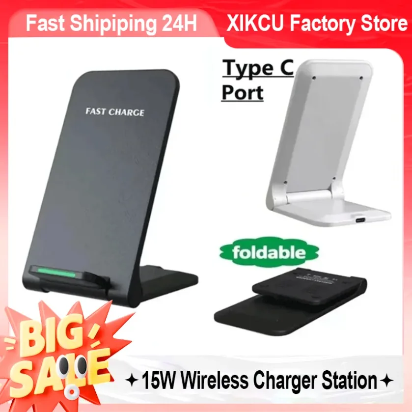 XIKCU Foldable Fast Charging Station Wireless Charger Desktop Stand For iPhone 16 15 14 13 12 X Pro Max Samsung S24 S23 Xiaomi