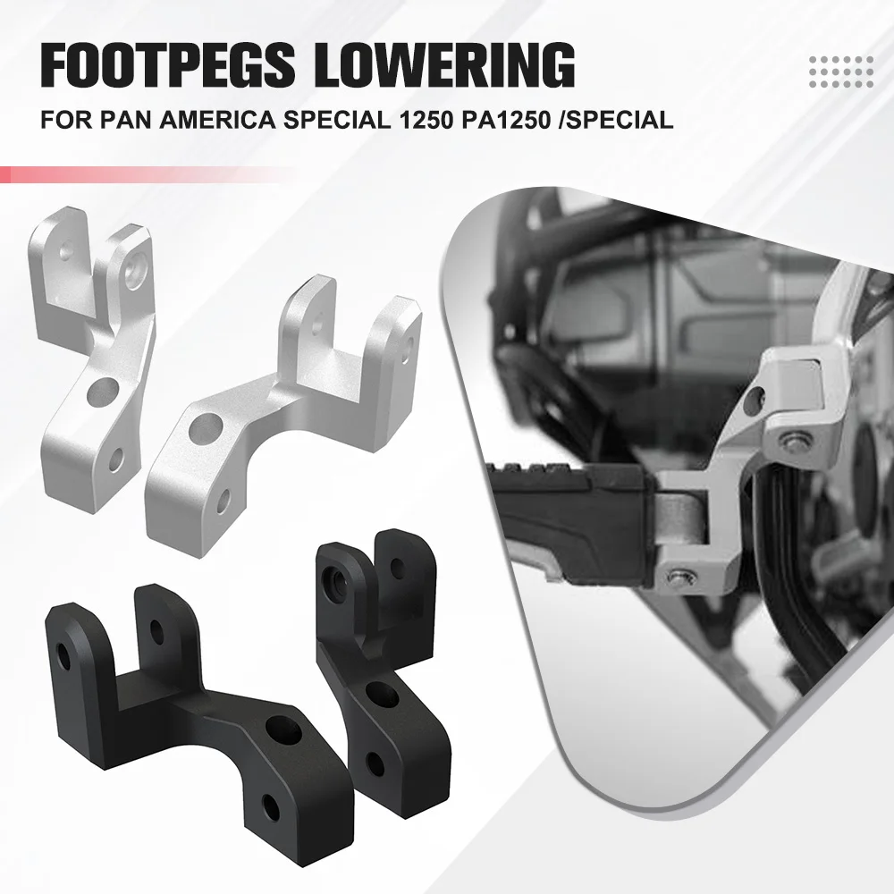 

Rear Passenger Foot Pegs Lowered Parts Footrest Lowering Kit FOR PAN AMERICA SPECIAL 1250 PA1250 /SPECIAL Footpeg Relocation